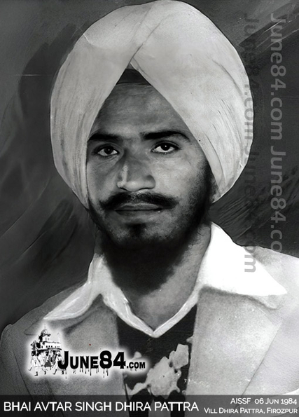 Bhai Avtar Singh Dhira Pattra