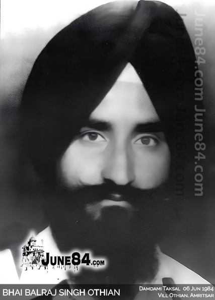 Bhai Balraj Singh Othian