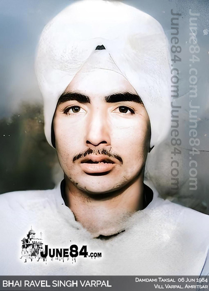 Bhai Ravel Singh Varpal