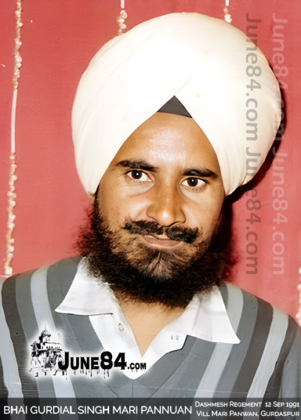Bhai Gurdial Singh Mari Pannuan